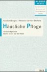 Häusliche Pflege (Programm Heidelberger Verlagsanstalt) Medicine
