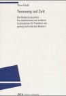 Trennung auf Zeit: Die Bedeutung eines Kurzzeitheimes und anderer Institutionen für Familien mit geistigbehinderten Kindern Education & Training