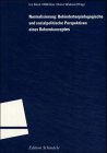 Normalisierung: Behindertenpädagogische und sozialpolitische Perspektiven eines Reformkonzeptes Education & Training