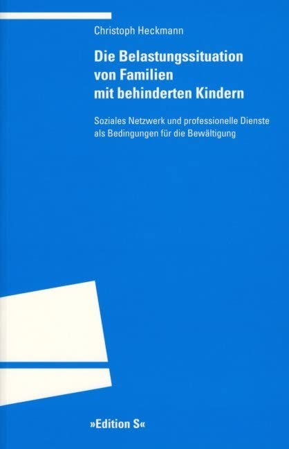 Die Belastungssituation von Familien mit behinderten Kindern. book