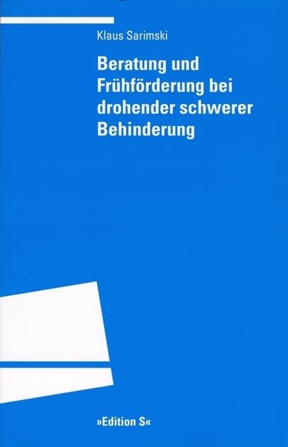 Beratung und Frühförderung bei drohender schwerer Behinderung book