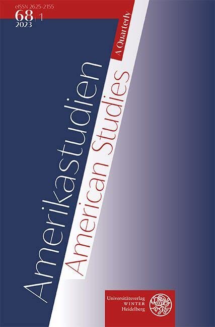 Amerikastudien / American Studies. A Quarterly. Vol. 68:1 (2023): DE Books