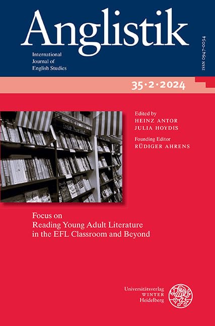 Anglistik. International Journal of English Studies. Volume 35:2 (2024): Focus on Reading Young Adult Literature in the EFL Classroom and Beyond Books