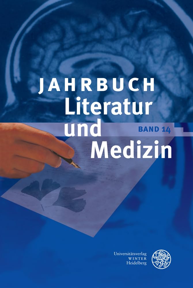 Jahrbuch Literatur und Medizin Medicine