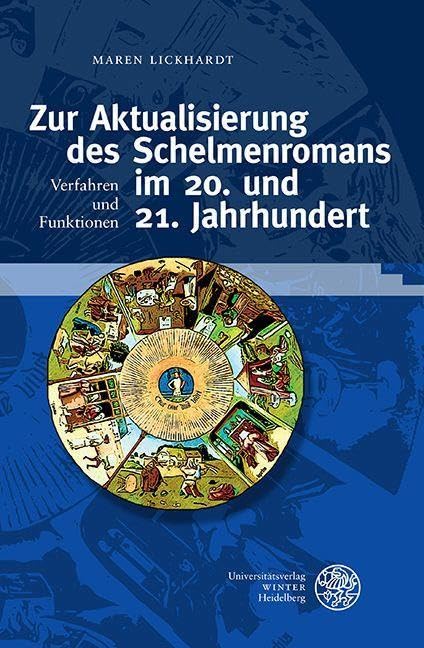 Zur Aktualisierung des Schelmenromans im 20. und 21. Jahrhundert Books