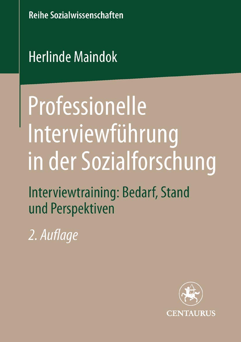 Professionelle Interviewführung in der Sozialforschung Law