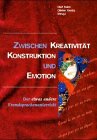Zwischen Kreativitat, Konstruktion Und Emotion: Der Etwas Andere Fremdsprachenunterricht (Schriftenreihe der Padagogischen Hochschule Freiburg) Business, Finance & Career