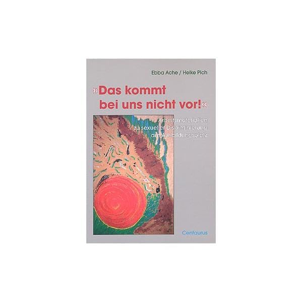 "Das kommt bei uns nicht vor!": Arbeitmaterialien zu sexueller Diskriminierung am Ausbildungsplatz Law