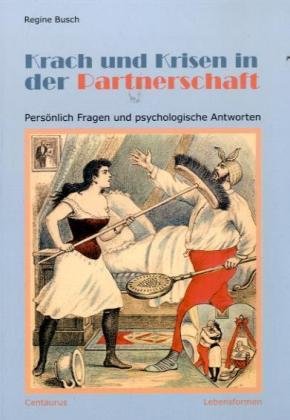Krach und Krisen in der Partnerschaft Learning & Reference