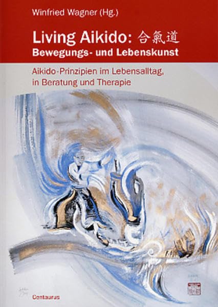 Living Aikido Psychology Books