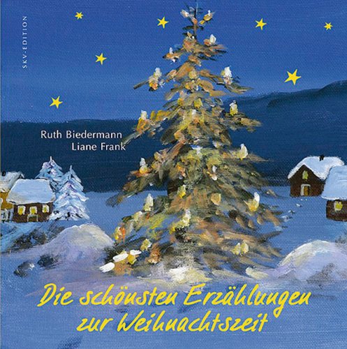 Die schönsten Erzählungen zur Weihnachtszeit Lifestyle