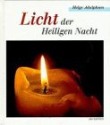 Licht der Heiligen Nacht (Bild-Text-Bände) Lifestyle