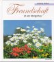 Freundschaft ist wie Morgentau (Bild-Text-Bände) Living & Furnishing
