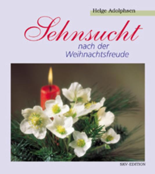 Sehnsucht nach der Weihnachtsfreude (Bild-Text-Bände) Books