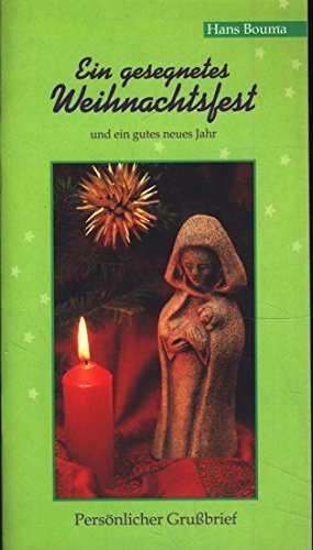 Ein gesegnetes Weihnachtsfest und ein gutes neues Jahr (Persönlicher Grussbrief) Books