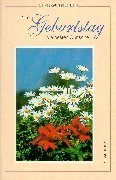Zum Geburtstag die besten Wünsche (Kleine Grussbüchlein) Books