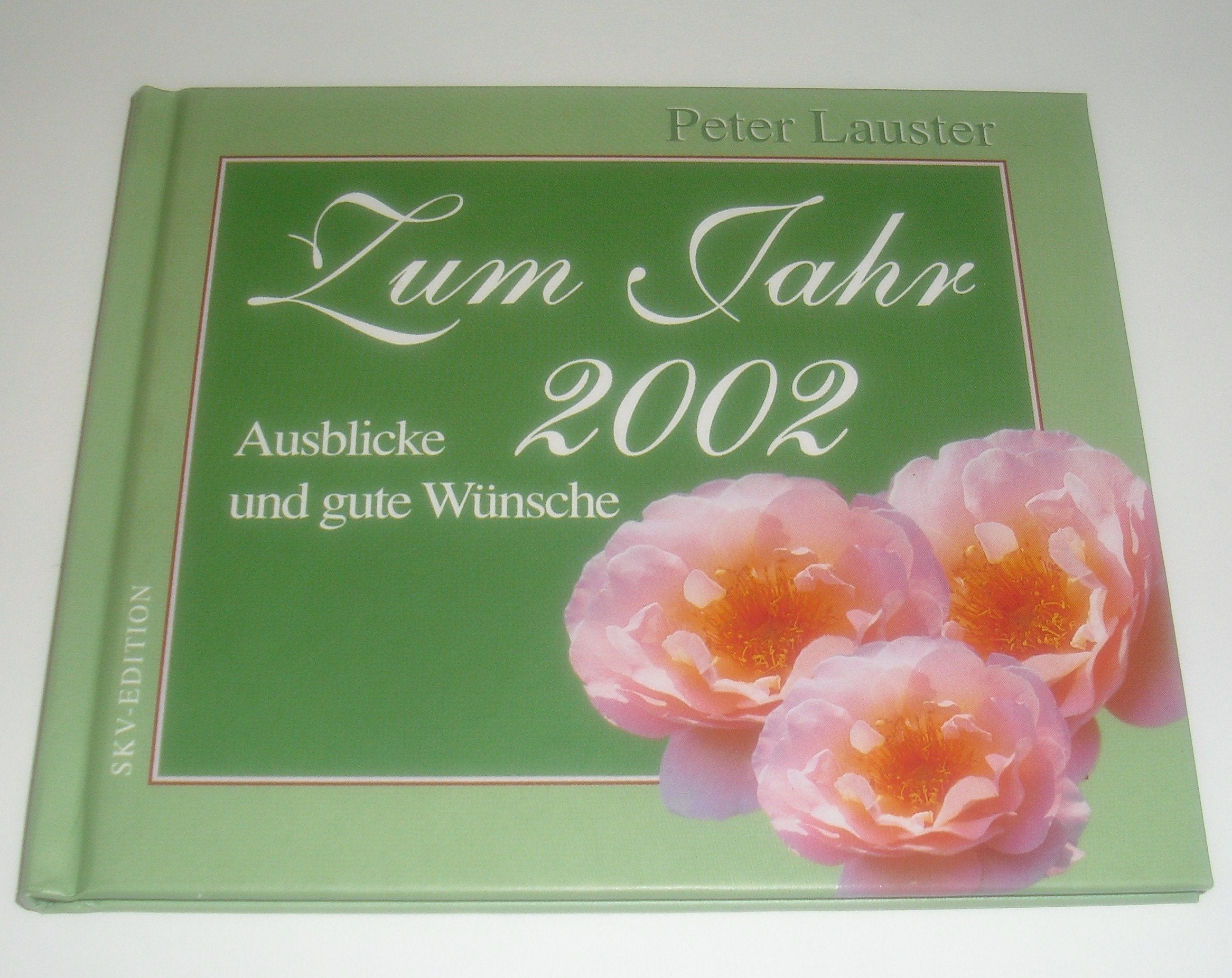 Zum Jahr 2002. Ausblicke und gute Wünsche Books