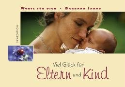Viel Glück für Eltern und Kind Lifestyle