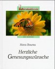 Herzliche Genesungswünsche (Lichtblicke) Lifestyle