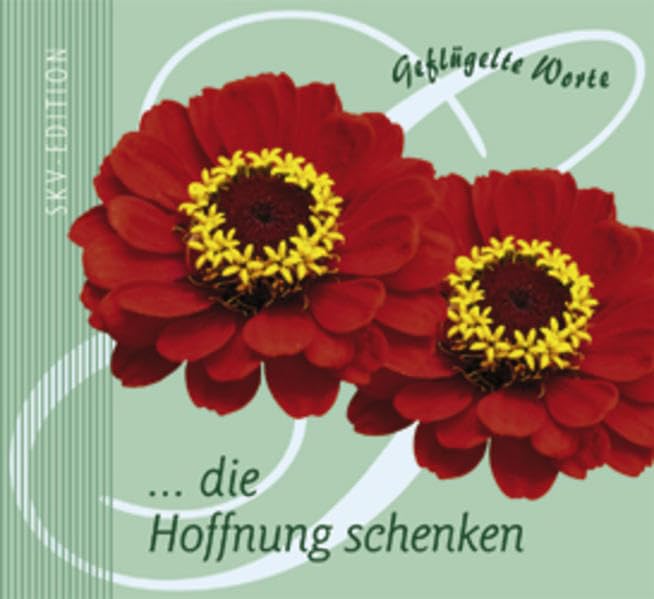 Geflügelte Worte - Die Hoffnung schenken Lifestyle