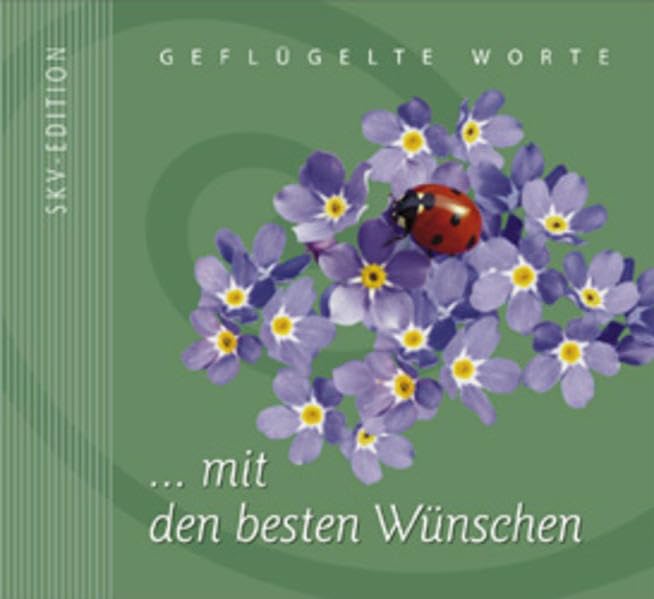 Geflügelte Worte - mit den besten Wünschen Lifestyle