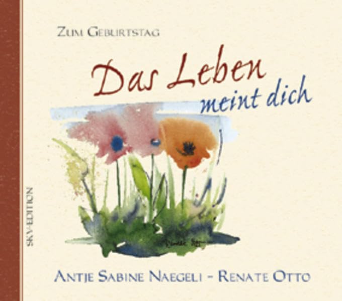 Das Leben meint dich: Zum Geburtstag Lifestyle