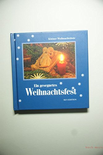 Ein gesegnetes Weihnachtsfest (Kleiner Weihnachtsbote) Books