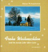 Frohe Weihnachten und im neuen Jahr alles Gute (Kleiner Weihnachtsbote) Lifestyle