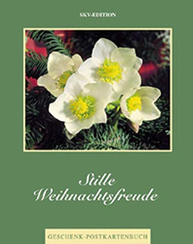Stille Weihnachtsfreude. 15 farb. Postkarten. Geschenk- Postkartenbuch. Lifestyle