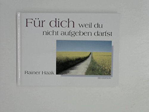 Für dich - weil du mir fehlst Books