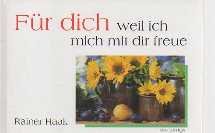 Für dich - weil ich mich mit dir freue Books