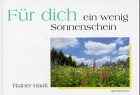 Für dich - ein wenig Sonnenschein Lifestyle