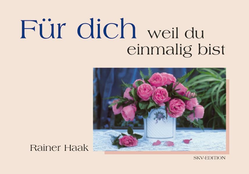Für dich - weil du einmalig bist Lifestyle