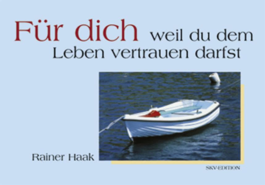 Für dich - weil du dem Leben vertrauen darfst Living & Furnishing