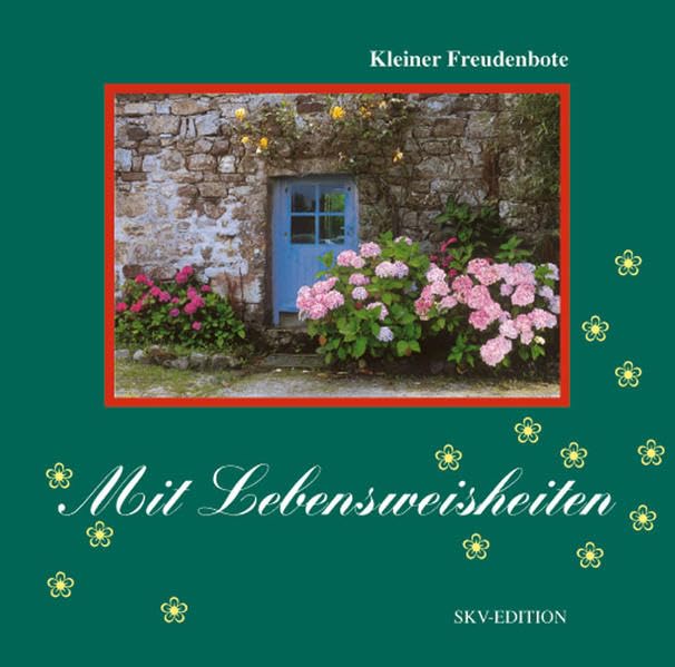 Mit Lebensweisheiten (Kleiner Freudenbote) Books