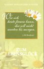 Zum Lebensglück (Kleine Perlen-Bibliothek) Lifestyle