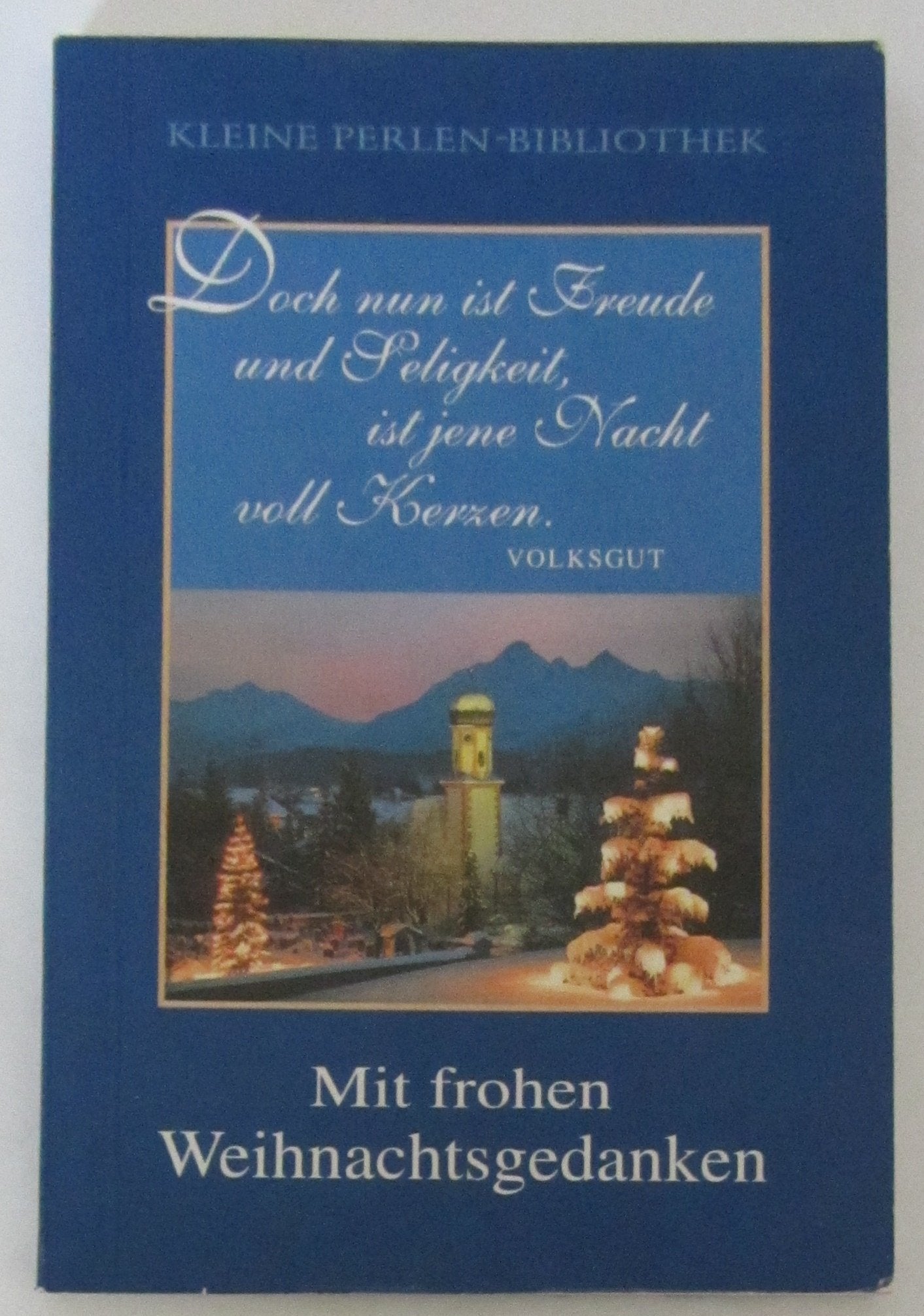 Mit frohen Weihnachtsgedanken (Kleine Perlen-Bibliothek) Books