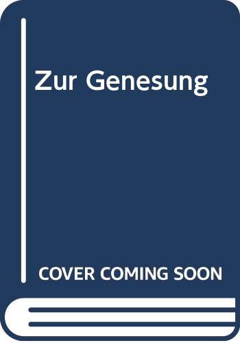 Zur Genesung (Kleine Perlen-Bibliothek) Lifestyle
