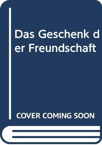Das Geschenk der Freundschaft (Sonnenstrahlen für dich) Books