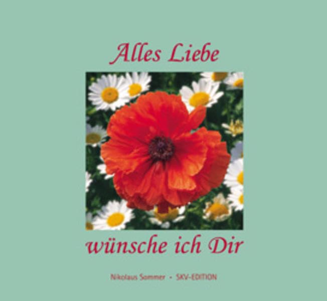 Alles Liebe wünsche ich dir Lifestyle