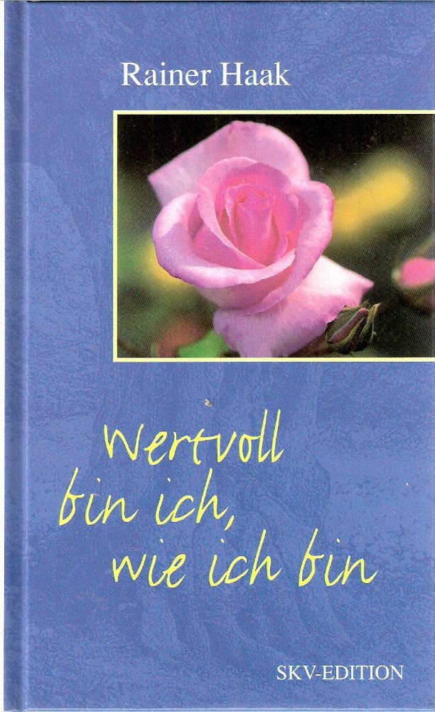 Wertvoll bin ich, wie ich bin Books