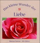 Das kleine Wunder der Liebe Partnership & Love