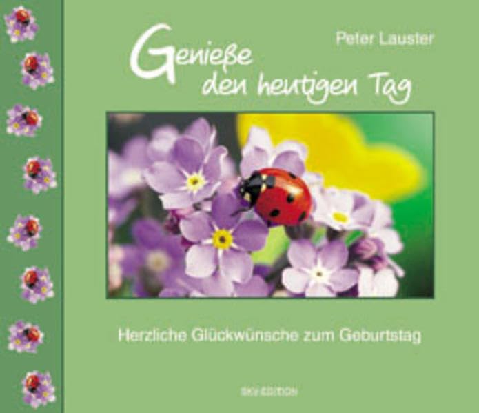 Geniesse den heutigen Tag: Herzliche Glückwünsche zum Geburtstag Lifestyle