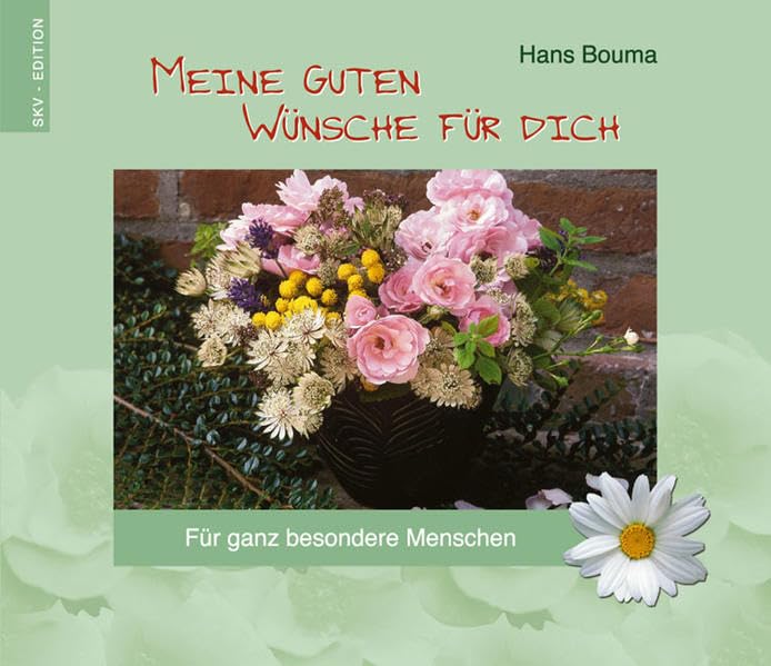 Meine guten Wünsche für dich: Für ganz besondere Menschen Lifestyle
