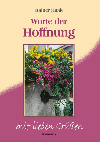 Worte der Hoffnung: Verkaufseinheit (Mit lieben Grüssen) Lifestyle