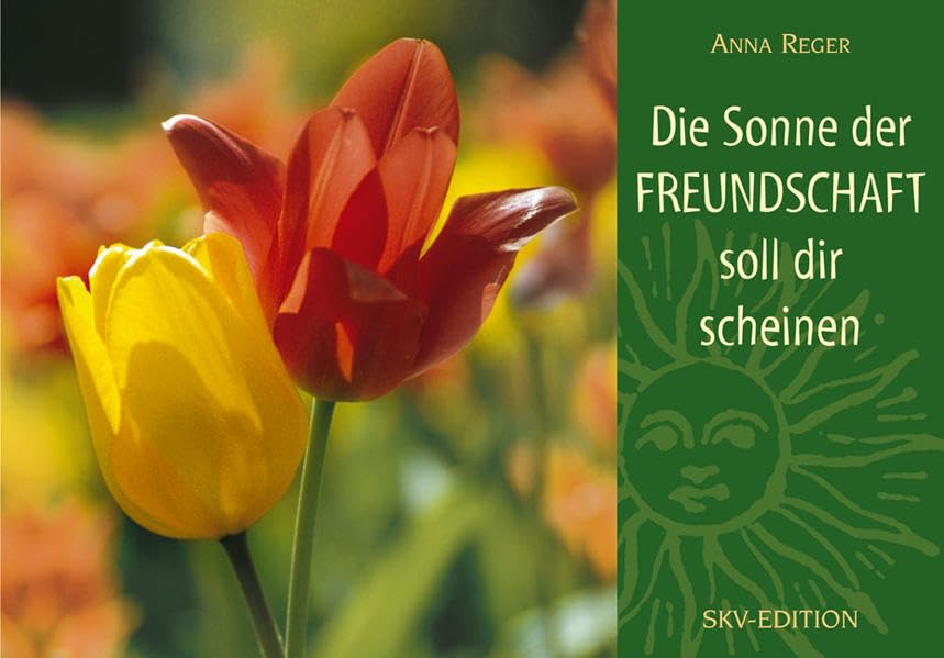Die Sonne der Freundschaft soll dir scheinen Living & Furnishing