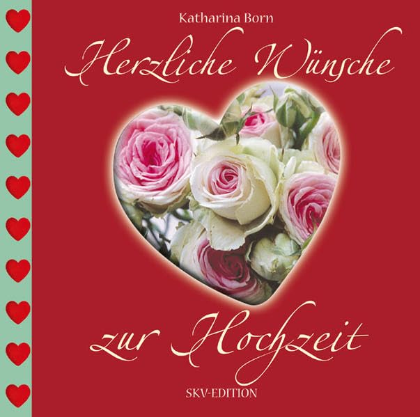 Herzliche Wünsche zur Hochzeit Books