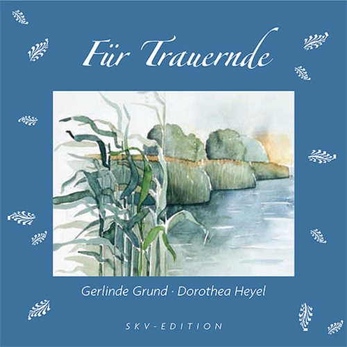 Für Trauernde Lifestyle