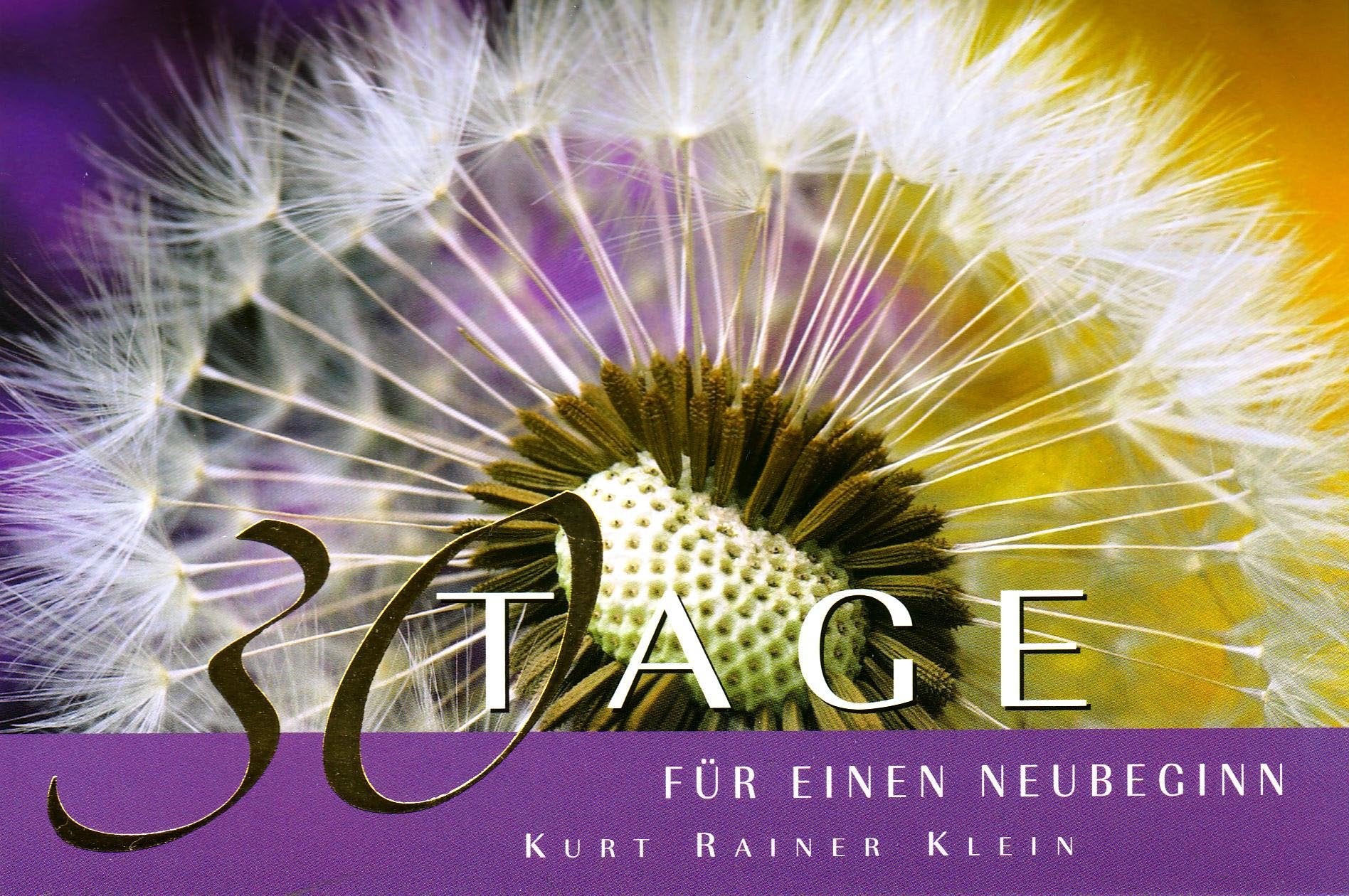 30 Tage - für einen Neubeginn Lifestyle