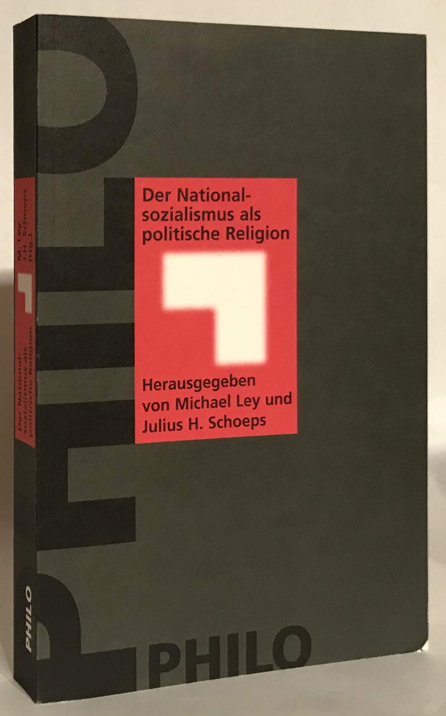 Der Nationalsozialismus als politische Religion German history